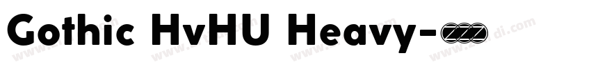 Gothic HvHU Heavy字体转换